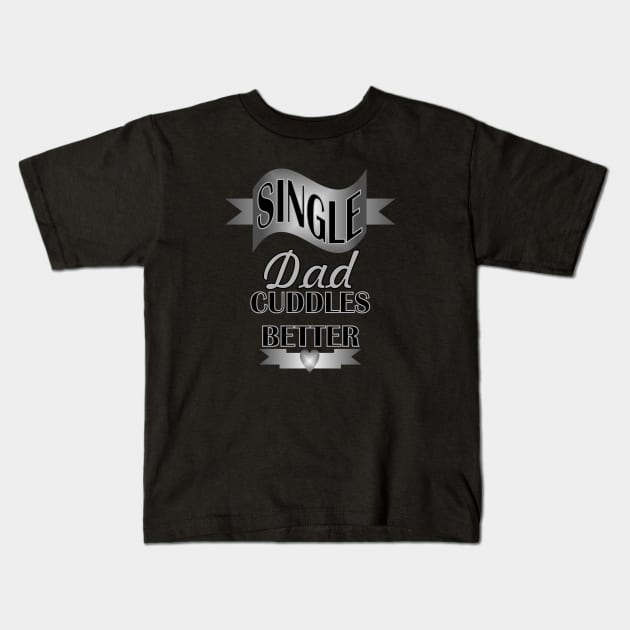 1980s Cool black grey typography proud single dad Kids T-Shirt by Tina